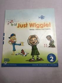 just wiggle