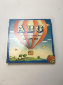 ABC: a Child's First Alphabet Book