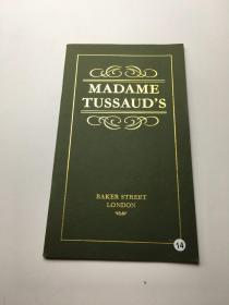 MADAME TUSSAUD'S