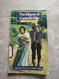 The Mayor of Casterbridge