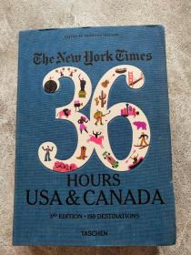 The New York Times: 36 Hours USA & Canad【书名请以图片为准】