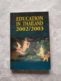 EDUCATION IN THAILAND 2002/2003