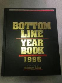 Bottom Line Year Book  1996 精装本16开