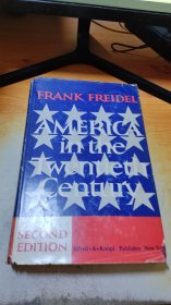 frank freidel  america in the twentieth century