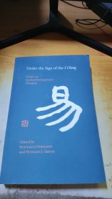 UNDER THE SIGN OF THE I CHING