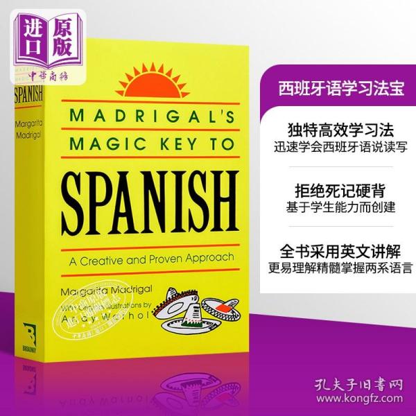 Madrigal's Magic Key to Spanish：A Creative and Proven Approach