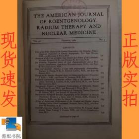 英文书   the american   journal  of   roentgenology   radium   therapy  and  nuclear   medicine    vol   92  1964 4-6 美国X线杂志镭治疗与核医学  精装合订本