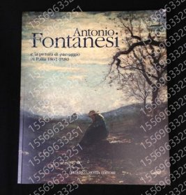 AntonioLCTU湖漠2522虹厵Fontanesi: E la pittura di paesaggio in Italia 1861-1880　アントニオ?フォンタネージ