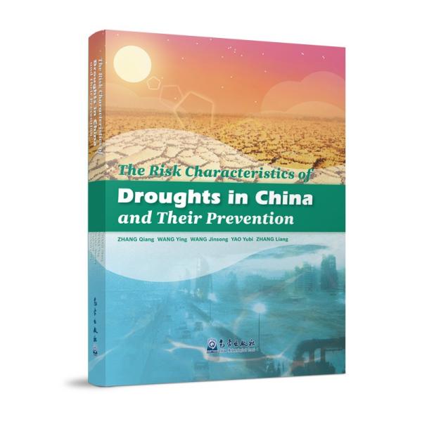 The risk characteristics of droughts in china and their prevention