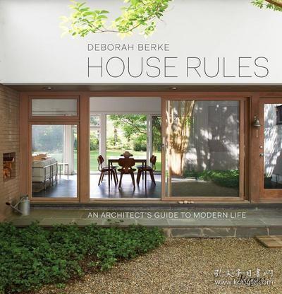 现货House Rules: An Architect's Guide to Modern Life房屋规则:现代生活的建筑师指南