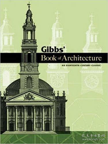 Gibbs'BookofArchitecture:AnEighteenth-CenturyClassic