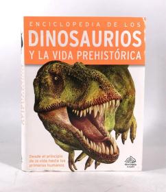 Enciclopedia de los Dinosaurios y la vida prehistórica 西语