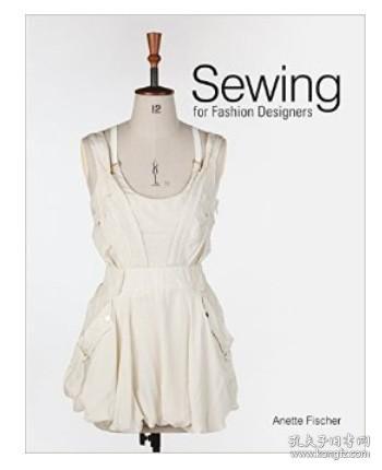 Sewing For Fashion Designers