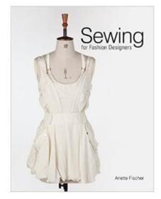 Sewing For Fashion Designers