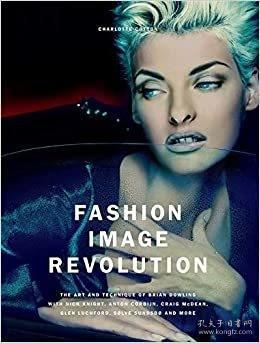 现货 Fashion Image Revolution  时尚形象 摄影集