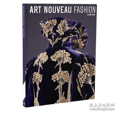 正版现货 新艺术运动时期风格时尚服装设计 Art Nouveau Fashion