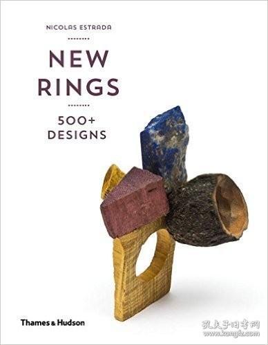 正版现货 当代500款新颖戒指珠宝设计New Rings: 500 Designs