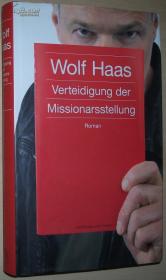 ☆德语畅销小说 Verteidigung der Missionarsstellung Wolf Haas