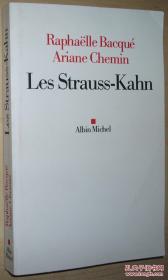 ◆法语原版书 Les Strauss-Kahn de Rapha?lle Bacqué