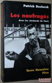 ◆法语原版书 Les Naufragés : Avec les clochards de Paris