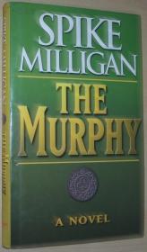 ◇英文原版小说 The Murphy : Hardcover Spike Milligan