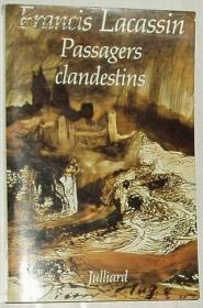 ◇法文原版书 Passagers clandestins / Francis Lacassin