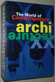 ☆英文原版书 The World of Contemporary Architecture