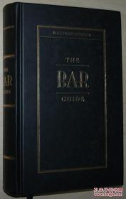 ☆英文原版书 Williams-Sonoma 酒吧经营管理酒类指南 The Bar Guide by Ray Foley ? Rodney Davidson ? Chuck Williams