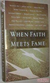 ☆英文原版书 When Faith Meets Fame [Hardcover]