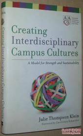 ◇英文原版書 Creating Interdisciplinary Campus Cultures: A Model