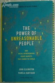 英文原版书 The Power of Unreasonable People John Elkington