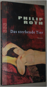 ☆德语原版小说 Das sterbende Tier [Taschenbuch] Philip Roth