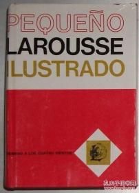 ◆西班牙语原版书 Pequeno Larousse Ilustrado 插图本百科辞典