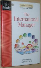 英文原版书 The International Manager (Ashridge Management)