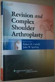 ◇英文原版书 Revision and Complex Shoulder Arthroplasty 正版