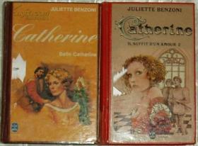 ◇法文原版小说 Il suffit d'un amour  Belle catherine Juliette Benzoni