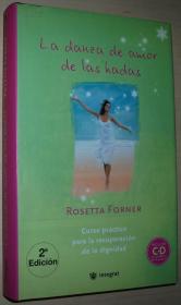 ◆西班牙语原版书 La danza de amor de las hadas Rosetta Forner