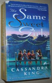 ◇英文原版小说 The Same Sweet Girls by Cassandra King