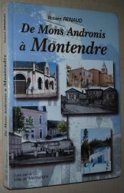 ☆法语原版书 De Mons Andronis a Montendre Renaud Robert