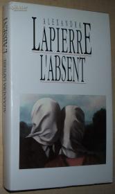 ◆法语原版小说 L'absent de Alexandra Lapierre