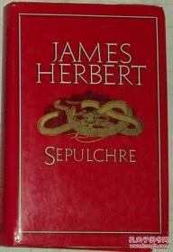 ☆英文原版书 Sepulchre (Hardcover) James Herbert
