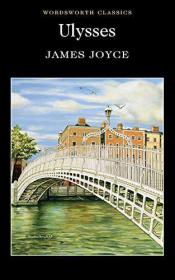 英文原版书 Ulysses (Wordsworth Classics) 正版 英国出版印刷 James Joyce (Author) ? Cedric Watts (New Introduction)