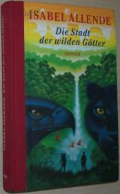 ☆德语原版书 Die Stadt der wilden G?tter Isabel Allende