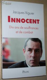 ☆法语原版书 INNOCENT de JACQUES VIGUIER DENIS TILLINAC