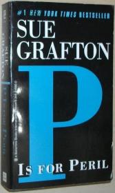 英文原版小说 "P" is for Peril Sue Grafton