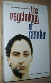 ◇英文原版书 Praeger Guide to the Psychology of Gender Paludi