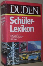 ☆德语原版书 Duden Schulerlexikon. Ein Nachschlagewerk fur