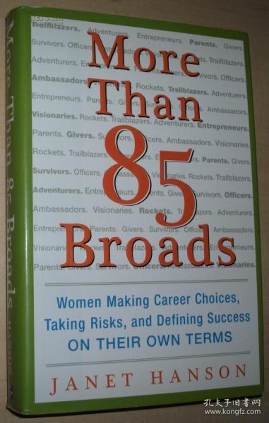 ◇英文原版书 正版精装本 More Than 85 Broads: Women Making Career Choices