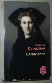◆法语原版小说 L'Alsacienne de Maurice Denuziere