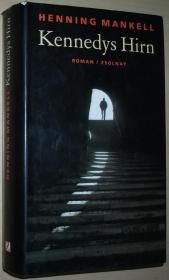 ☆德语畅销小说 Kennedys Hirn: Roman Henning Mankell